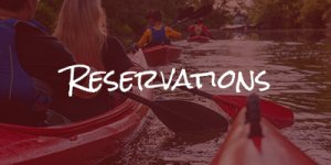 Canoe, Kayak, Tubing Reservations